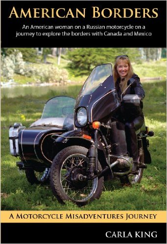 Books About Motorcycling: American Borders by Carla King
