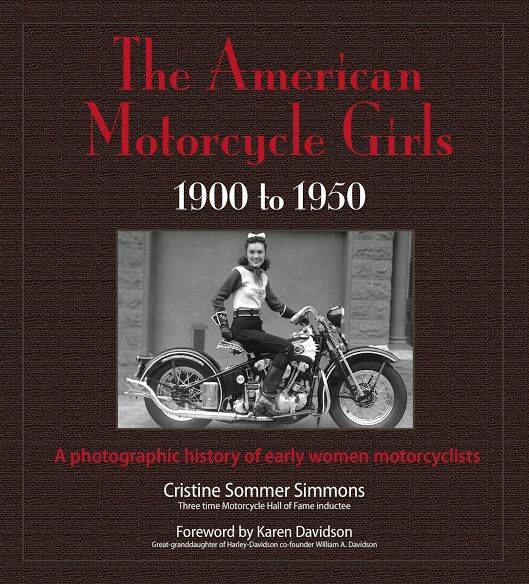 Books About Motorcycling: The American Motorcycle Girls by Cristine Sommer Simmons