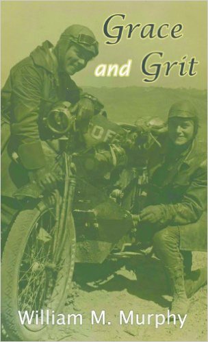 Books About Motorcycling: Grace and Grit by William M. Murphy