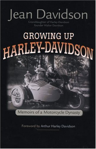 Books About Motorcycling: Growing Up Harley Davidson by Jean Davidson